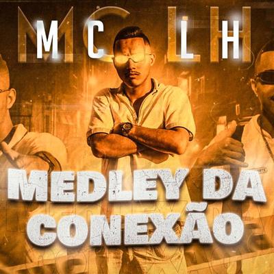 Medley da Conexão 1.0's cover