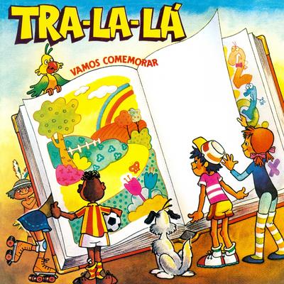 Tra-La-Lá (Vamos Comemorar)'s cover