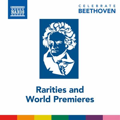 Celebrate Beethoven: Rarities & World Premieres's cover