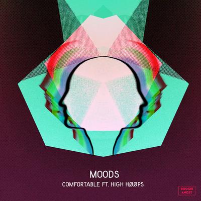 Comfortable By Moods, HIGH HØØPS's cover