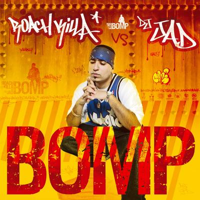 Bomp (Extended Mix) (Roach Killa Vs Dj Jad)'s cover