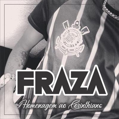 Homenagem para o Corinthians By FrazaMc's cover