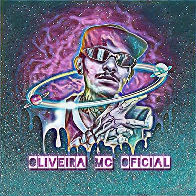 Oliveira MC Oficial's cover