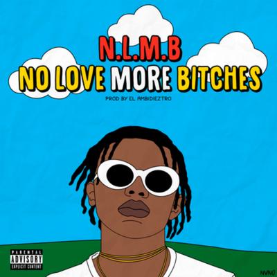 No Love More Bitches's cover