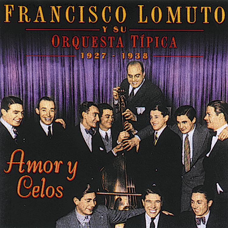 Francesco Lomuto y Su Orquesta Tipica's avatar image