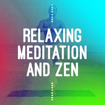 Relaxing Meditation and Zen's cover