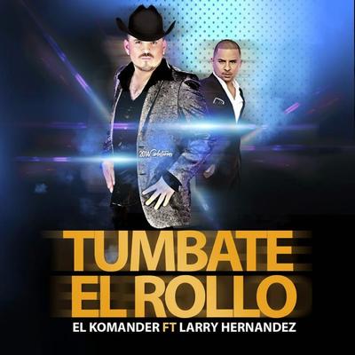 Tumbate El Rollo (Feat. Larry Hernandez)'s cover