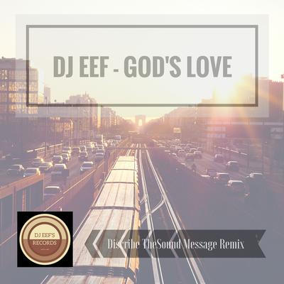 God's Love (Discribe Thesound Message Remix)'s cover
