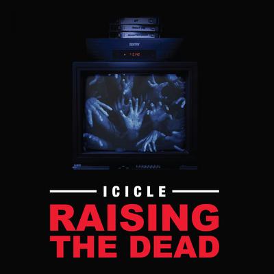 Raising The Dead (Original Mix)'s cover