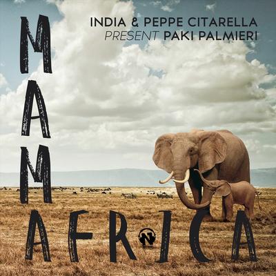 Mamafrica (India & Peppe Citarella present Paki Palmeri)'s cover