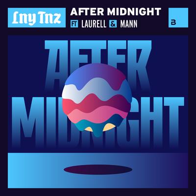 After Midnight By LNY TNZ's cover