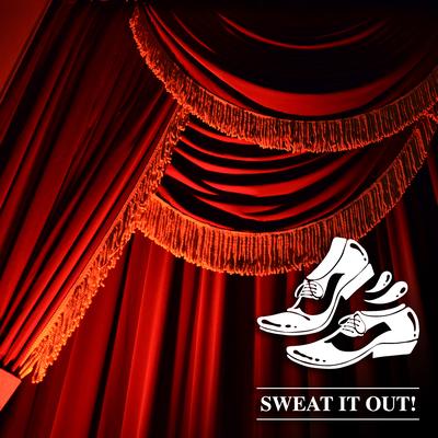 Sweat It Out! Classics's cover