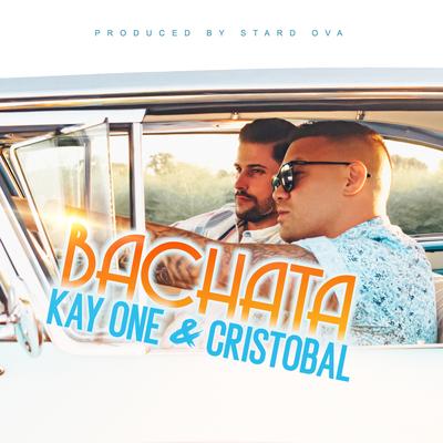Bachata By Kay One, Cristobal's cover