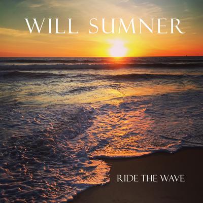 Ride the Wave By Will Sumner's cover