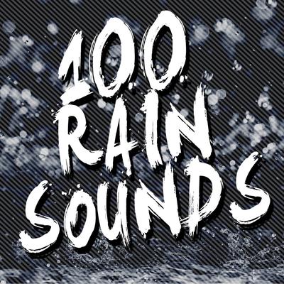 100 Rain Sounds's cover