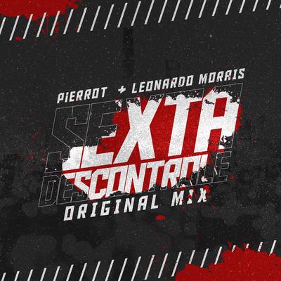 Sexta Descontrole By Pierrot, Leonardo Morais's cover