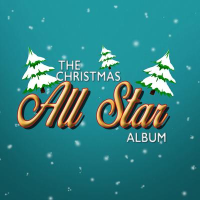 The Christmas All Star Album's cover