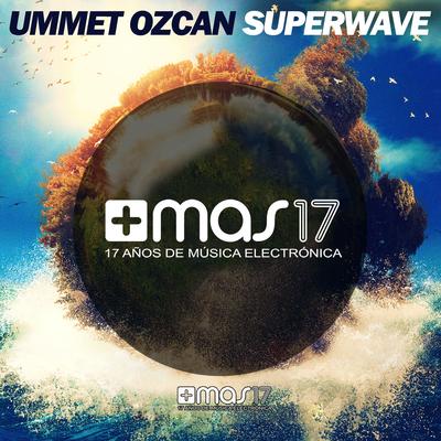 Superwave By Ummet Ozcan's cover