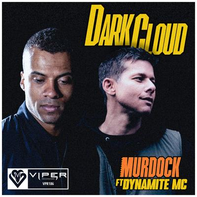 Dark Cloud By Murdock, Dynamite MC's cover