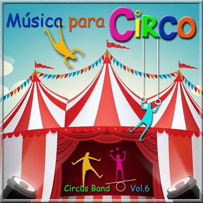 Música para Circo, Vol. 6's cover