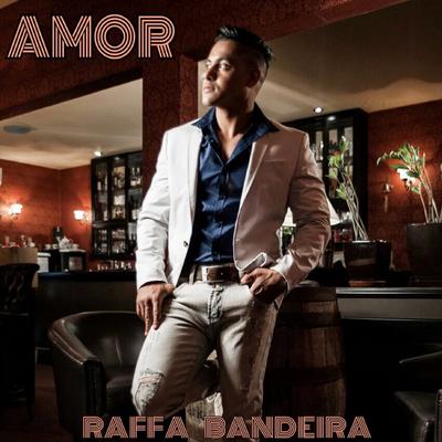 Amor By Raffa Bandeira's cover