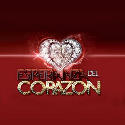 Esperanza del Corazón By Mane De La Parra's cover