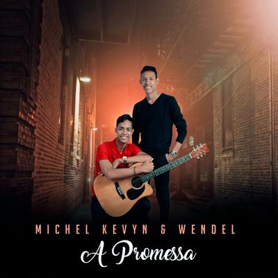 Presença By Michel Kevyn & Wendel, Lucas Roque e Gabriel's cover