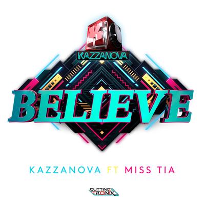 Believe By Kazzanova, MissTia, Miss Tia's cover