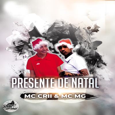 Presente de Natal By Mc Cri, MC MG's cover