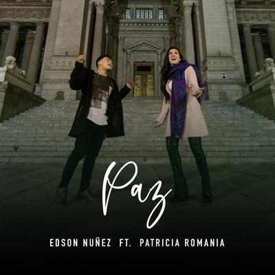 Paz By Edson Nuñez, Patricia Romania's cover
