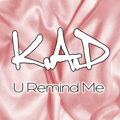 U Remind Me (Acoustic Mix)'s cover