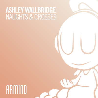 Naughts & Crosses By Ashley Wallbridge's cover
