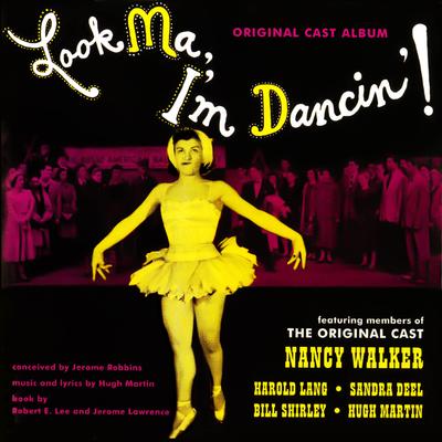 Look Ma, I'm Dancin'! (Original Cast Album)'s cover