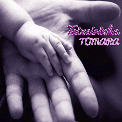 Tomara By Teixeirinha's cover