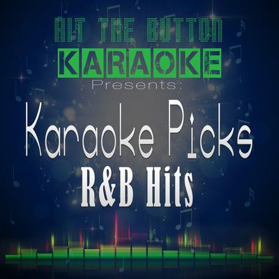 Body on Me (Originally Performed by Rita Ora Ft. Chris Brown) By Hit The Button Karaoke's cover