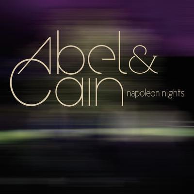 Abel&Cain's cover