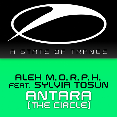 Antara (The Circle) (Radio Edit) By Alex M.O.R.P.H., SYLVIA TOSUN's cover