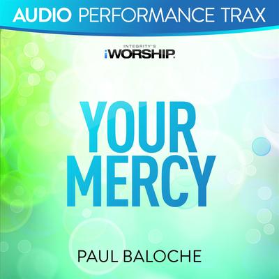 Your Mercy [Audio Performance Trax]'s cover