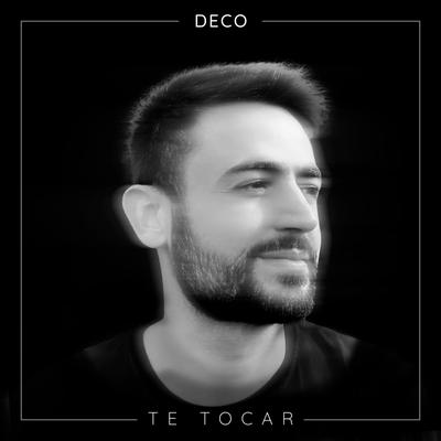 Te Tocar By Deco's cover