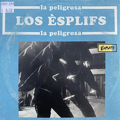 La Peligrosa By Los Esplifs's cover