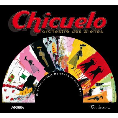 Chicuelo (Orchestre des arènes)'s cover