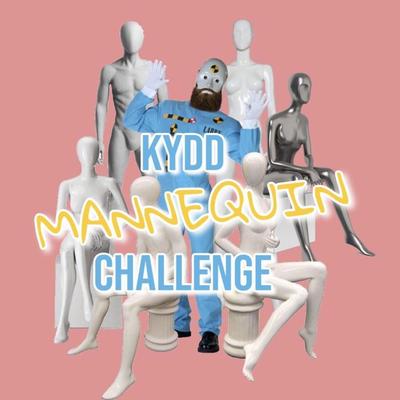 Mannequin Challenge By Kydd's cover