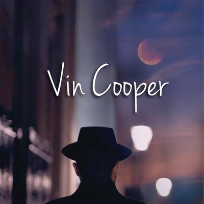 Vin Cooper's cover