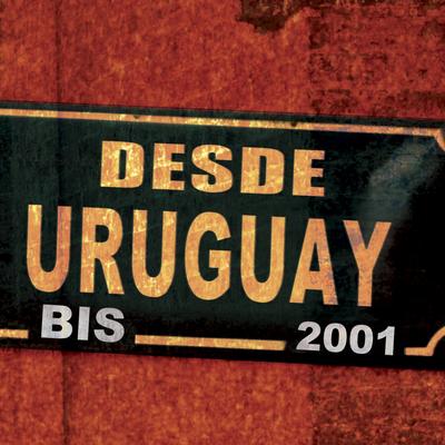 Desde Uruguay Bis's cover