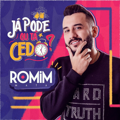 Já Pode ou Tá Cedo? By Romim Mahta's cover