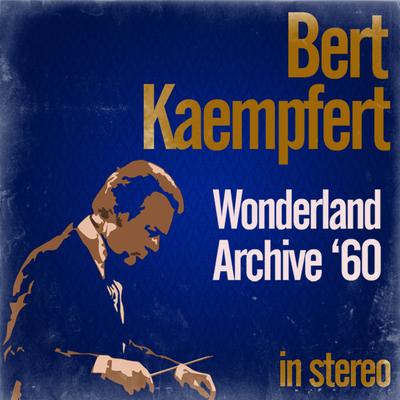 My Life For Your Love By Bert Kaempfert's cover