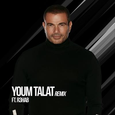 Youm Talat (Remix)'s cover