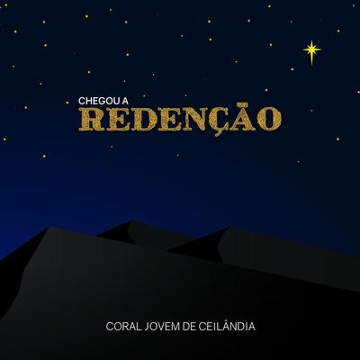 Canção de José e Maria By Coral Jovem de Ceilândia's cover