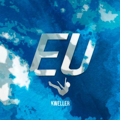Eu By Kweller's cover