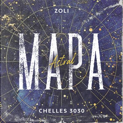 Mapa Astral By Zoli, Bruno Chelles's cover